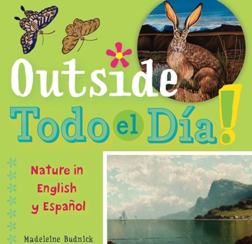 Board book Outside Todo El Día: Nature in English Y Español Book