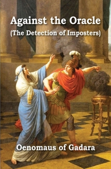 Paperback Against the Oracle (The Detection of Imposters) Book