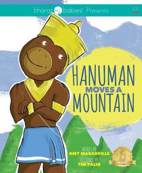 Hardcover Hanuman Moves a Mountain Book