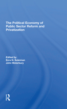 Paperback The Political Economy Of Public Sector Reform And Privatization Book