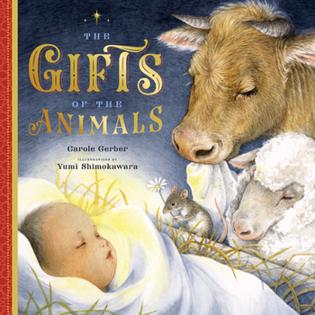 Hardcover The Gifts of the Animals: A Christmas Tale Book