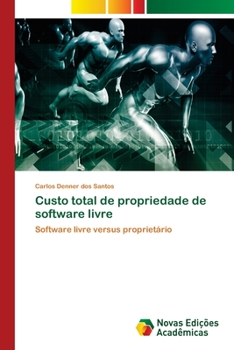 Paperback Custo total de propriedade de software livre [Portuguese] Book