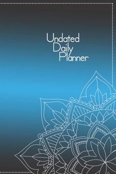 Paperback Undated Daily Planner: a diary with organizational skills Book