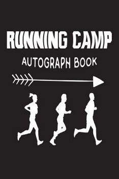 Paperback Running Camp Autograph Book: Fun Summer Activities Novelty Gift Notebook For Kids Book