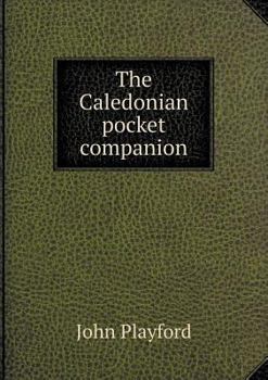 Paperback The Caledonian pocket companion Book