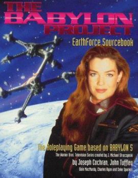 Paperback Babylon 5: RPG Earthforce Sourcebook (Babylon 5) Book