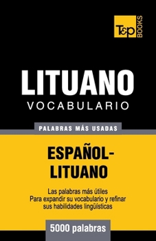 Paperback Vocabulario español-lituano - 5000 palabras más usadas [Spanish] Book