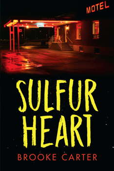 Paperback Sulfur Heart Book