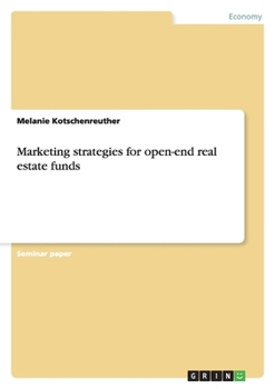 Paperback Marketing strategies for open-end real estate funds Book