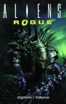 Paperback Aliens: Rogue Book