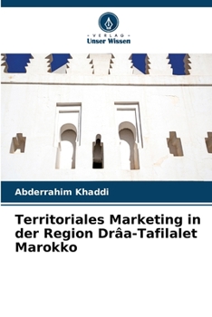 Paperback Territoriales Marketing in der Region Drâa-Tafilalet Marokko [German] Book