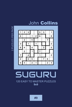 Paperback Suguru - 120 Easy To Master Puzzles 9x9 - 9 Book