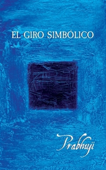 Hardcover El giro simbolico [Spanish] Book