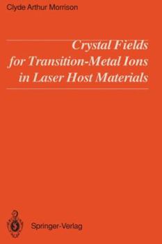 Paperback Crystal Fields for Transition-Metal Ions in Laser Host Materials Book