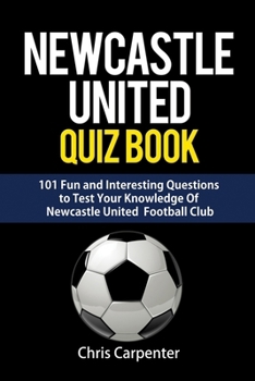 Paperback Newcastle United Quiz Book