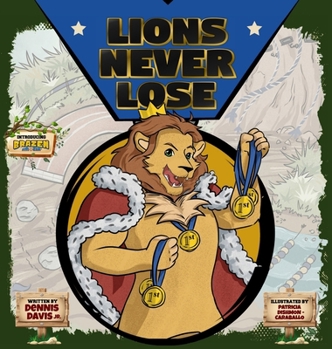 Hardcover Lions Never Lose Book