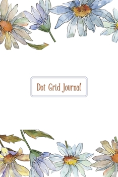 Dot Grid Journal: Watercolor Chamomile Flowers