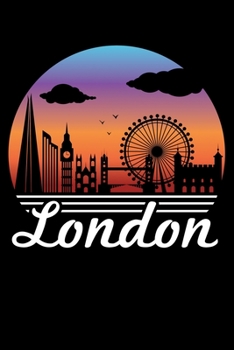 Paperback London: Love London Skyscape Retro Look Lined Notebook Journal Diary 6x9 Book