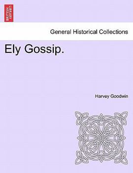 Paperback Ely Gossip. Book