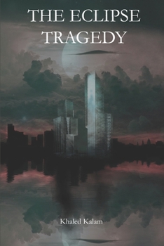 Paperback The Eclipse Tragedy Book