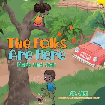 Paperback The Folks Are Here: Herb and Jen Book