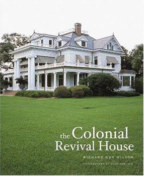 Hardcover The Colonial Revival House Book