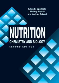 Hardcover Nutrition: Chemistry and Biology, Second Edition Book