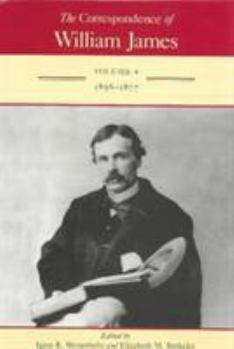 The Correspondence of William James: 1856-1877 - Book #4 of the Correspondence of William James