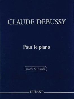 Paperback Pour Le Piano: Piano Solo - Critical Edition Book