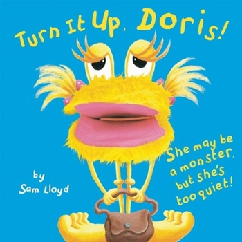 Board book Turn It Up, Doris! [With Hand Puppet Sewn Into the Book] Book