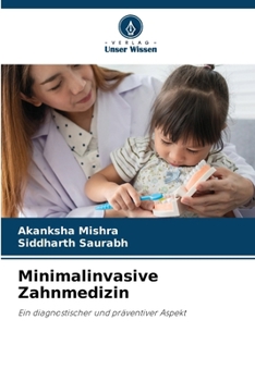 Paperback Minimalinvasive Zahnmedizin [German] Book