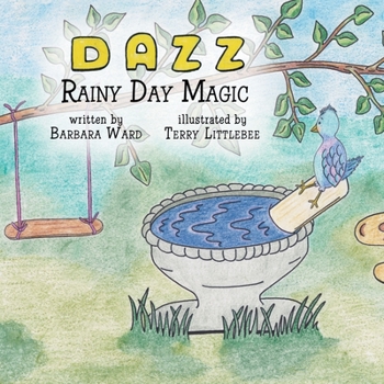 Paperback Adventures with Dazz: Rainy Day Magic Book