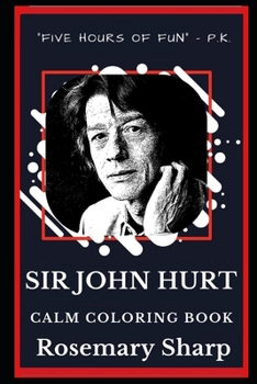 Paperback Sir John Hurt Calm Coloring Book