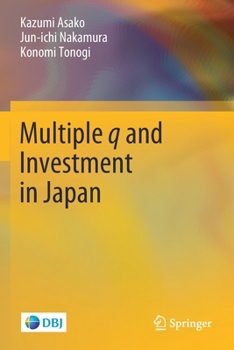 Paperback Multiple Q and Investment in Japan Book