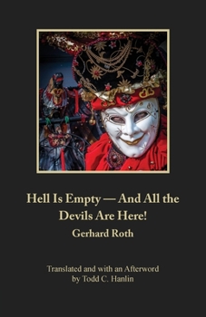 Paperback Hell Is Empty - And All the Devils Are Here! Book