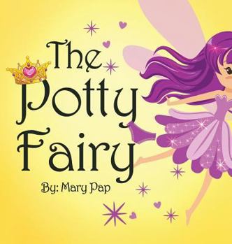 Hardcover The Potty Fairy Book