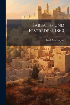 Paperback Sabbath- und Festreden, 1860 [German] Book