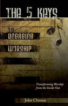 Paperback The 5 Keys to Engaging Worship Book