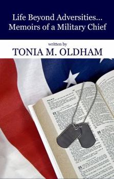 Paperback Life Beyond Adversities...Memoirs of a Military Chief Book