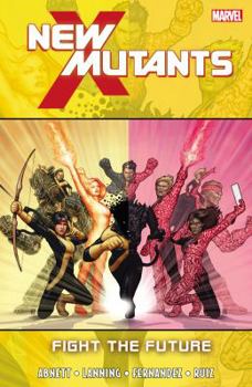Paperback New Mutants Volume 7: Fight the Future Book
