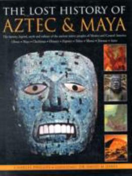 Hardcover Lost History of Aztec & Maya Book