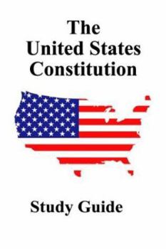 Paperback The United States Constitution Study Guide Book