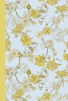 Paperback Sketchbook: Floral Garden (Daisy Yellow) 6x9 - BLANK JOURNAL WITH NO LINES - Journal notebook with unlined pages for drawing and w Book