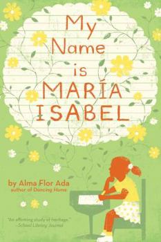 Hardcover My Name Is Maria Isabel Book