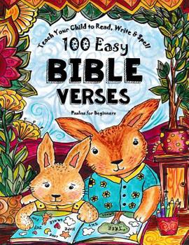 Paperback Teach Your Child to Read, Write and Spell: 100 Easy Bible Verses - Psalms Book