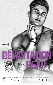 Paperback The Devastation You Reap: A Dark College Bully Romance Book