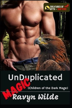Paperback UnDuplicated Magic: Children of the Dark Mage Book