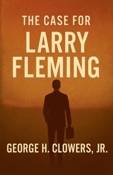 Paperback The Case For Larry Fleming Book
