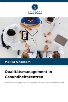 Paperback Qualitätsmanagement in Gesundheitszentren [German] Book