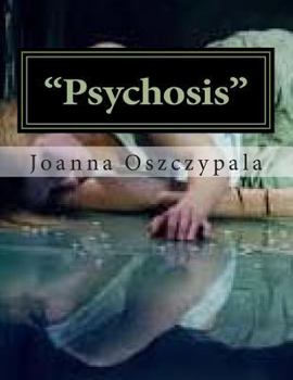 Paperback "Psychosis": Literature, Fiction, Novel, Book